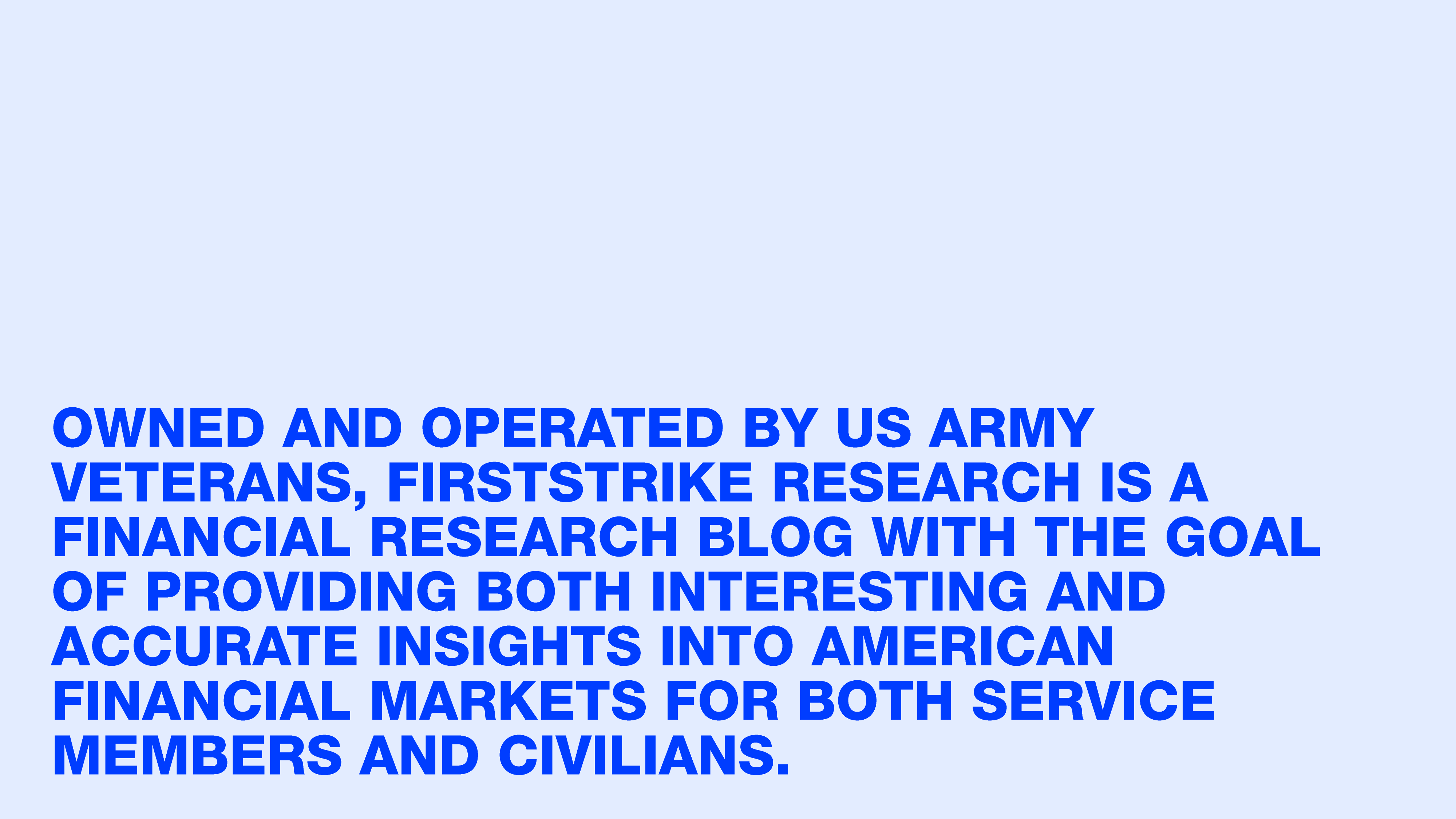 Mission statement — veteran-owned financial research company