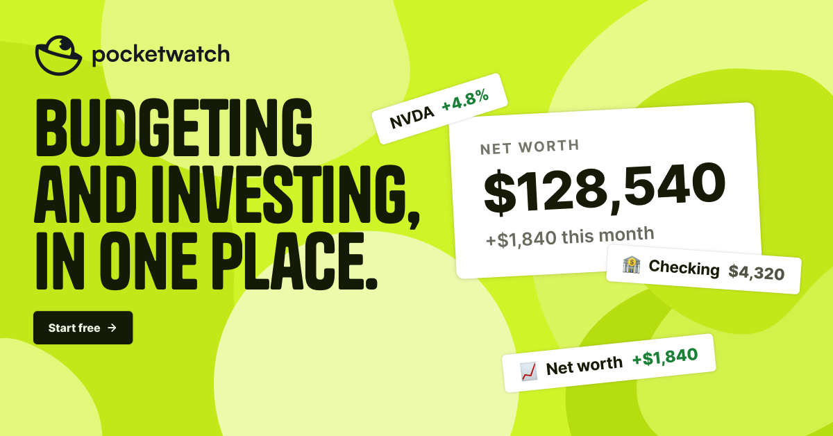 Pocketwatch campaign: budgeting and investing in one place, on electric lime